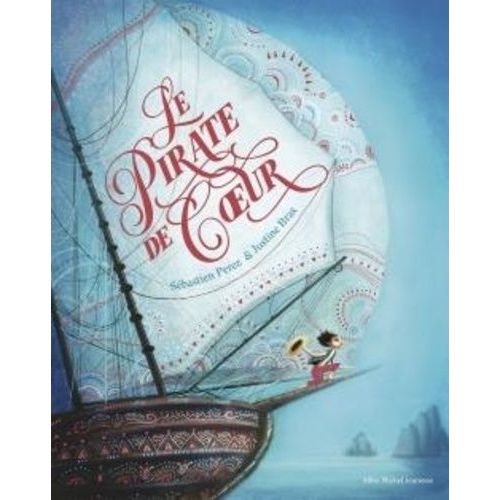 Le Pirate De Coeur
