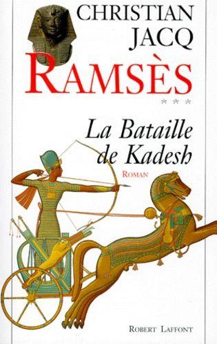 Ramsès Tome 3 - La Bataille De Kadesh