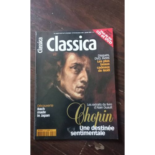 Classica Chopin Une Destinée Sentimentale