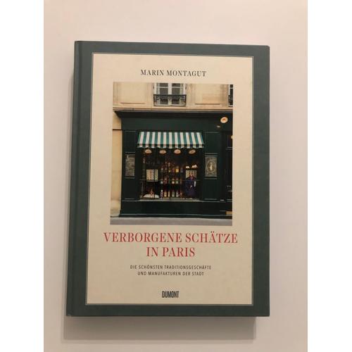 Verborgene Schätze In Paris