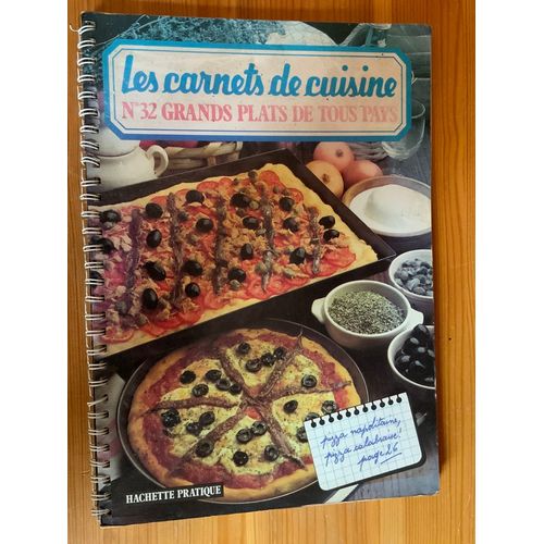 Les Carnets De Cuisine Numéro 32 Grands Plats De Tous Pays