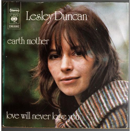Lesley Duncan : Earth Mother + Love Will Never Lose You