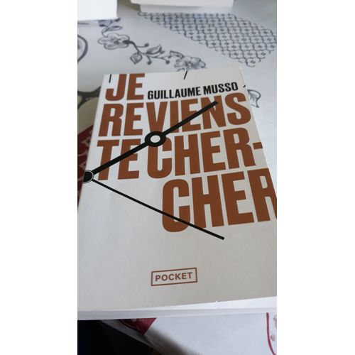 Je Reviens Te Chercher De Guillaume Musso - Pocket