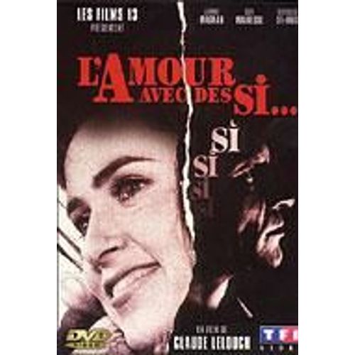L'amour Avec Des Si...