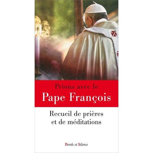 Prions Avec Le Pape François