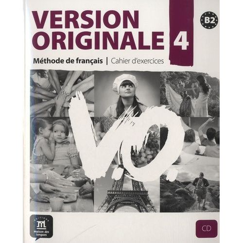 Version Originale 4 - Méthode De Français - Cahier D'exercices (1 Cd Audio)