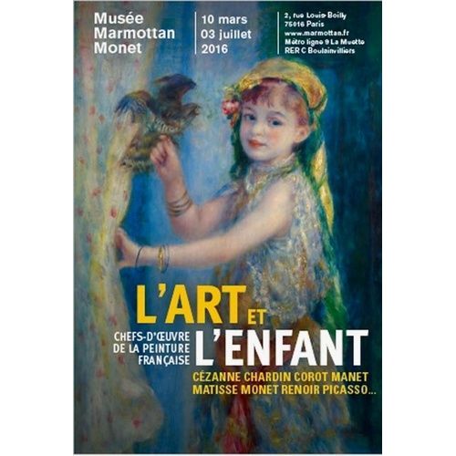 L'art Et L'enfant - Chefs-D'oeuvre De La Peinture Française