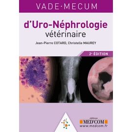 Vade-Mecum D'uro-Néphrologie Vétérinaire