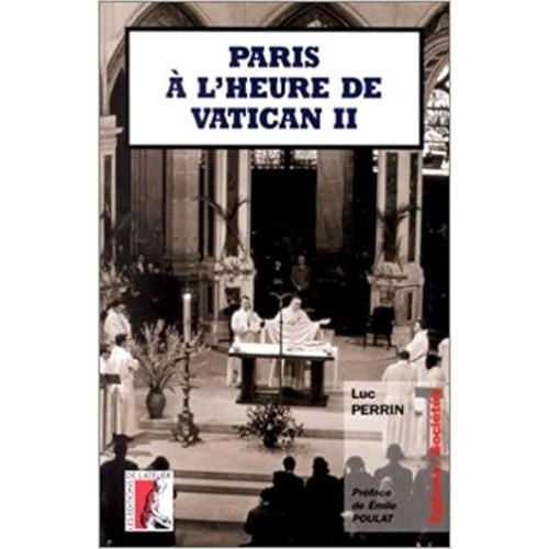 Paris À L'heure De Vatican Ii