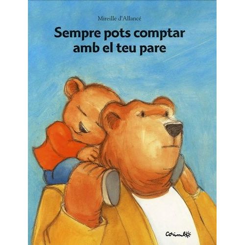 Sempre Pots Comptar Amb El Teu Pare