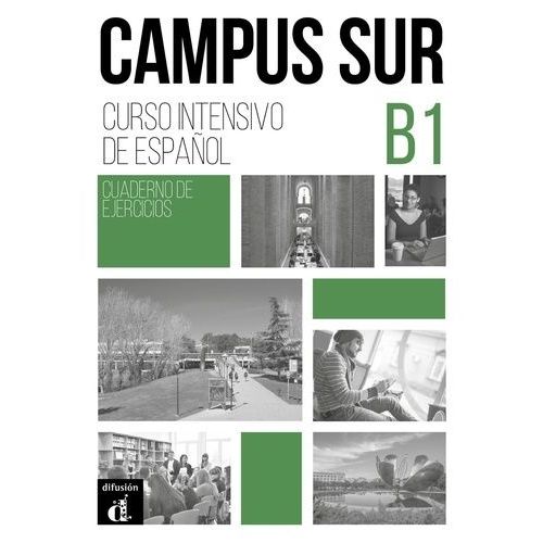 Campus Sur B1 - Cuaderno De Ejercicios