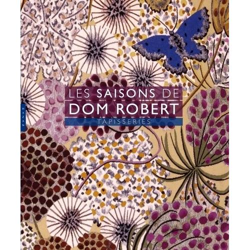 Les Saisons De Dom Robert - Tapisseries