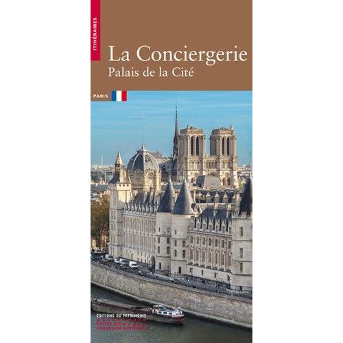 La Conciergerie - Palais De La Cité