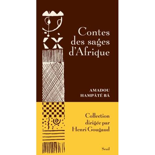 Contes Des Sages D'afrique