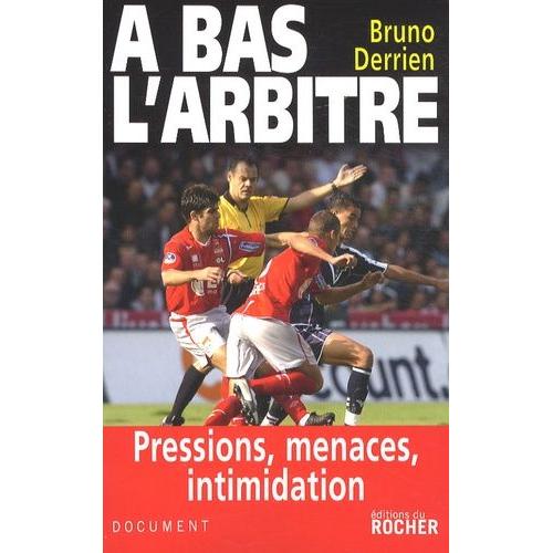 A Bas L'arbitre