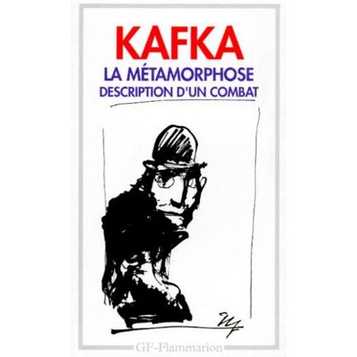 La Métamorphose - Suivi De Description D'un Combat