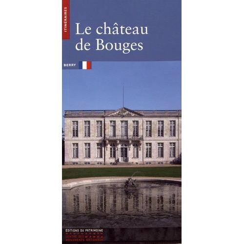 Le Château De Bouges
