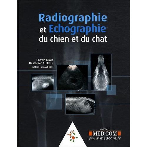 Radiographie Et Échographie Du Chien Et Du Chat