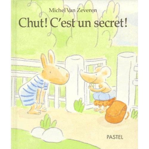 Chut ! C'est Un Secret !