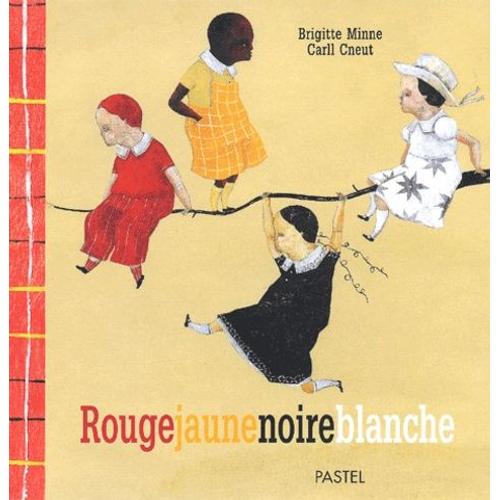 Rougejaunenoireblanche