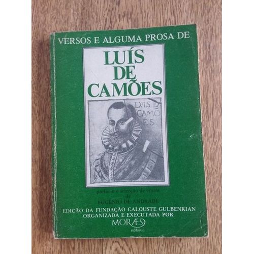 Versos E Alguma Prosa De Luís De Camões