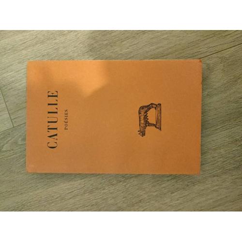 Catulle Poésies, Édition Belles Lettres Budé