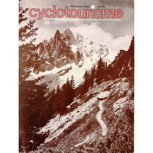 Revue Cyclotourisme N° 241 ( Décembre 1976)