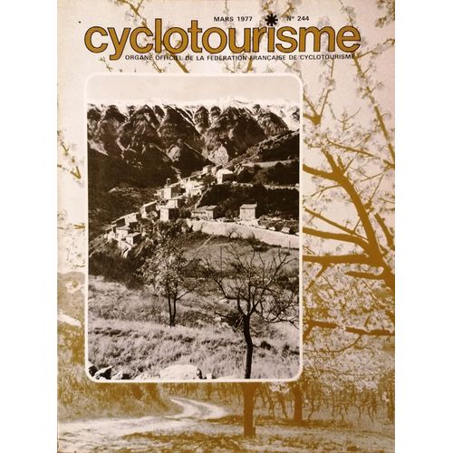 Revue Cyclotourisme N° 244 (Mars 1977)