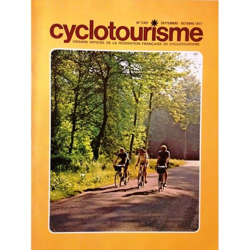 Revue Cyclotourisme N° 249 (Septembre-Octobre 1977)