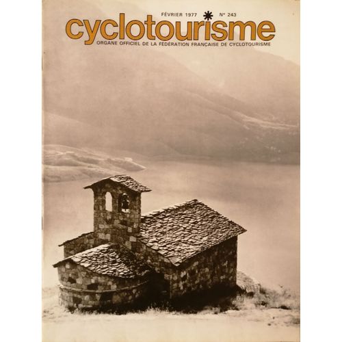 Revue Cyclotourisme N° 243 (Février 1977)