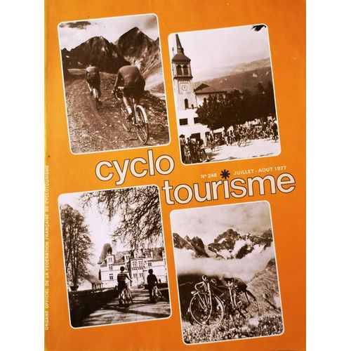 Revue Cyclotourisme N° 248 (Juillet-Août 1977)