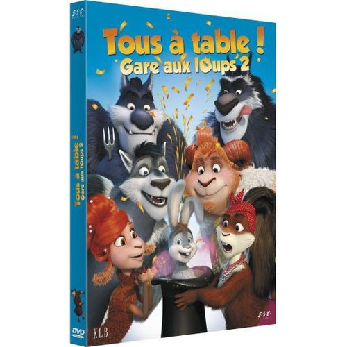 Tous À Table ! Gare Aux Loups 2