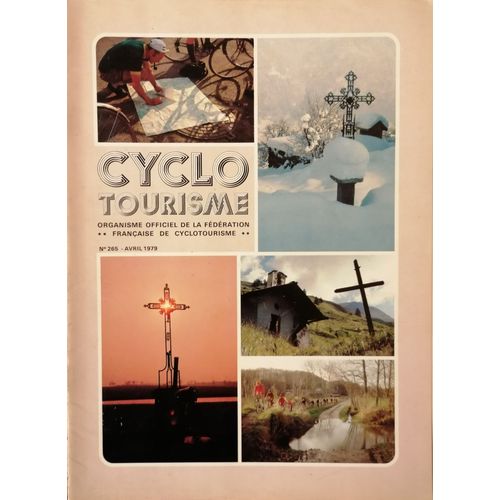 Revue Cyclotourisme N° 265 (Avril 1979)