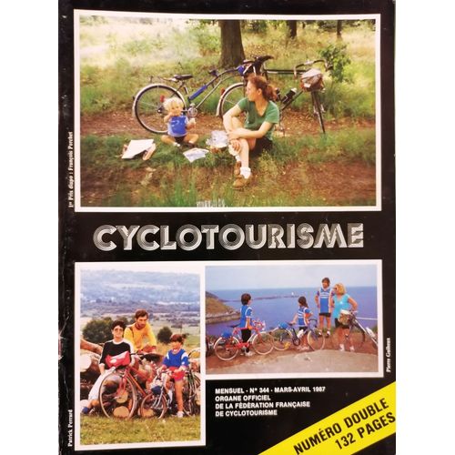 Revue Cyclotourisme N° 344 (Mars-Avril 1987)