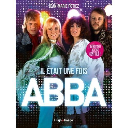 Il Était Une Fois Abba