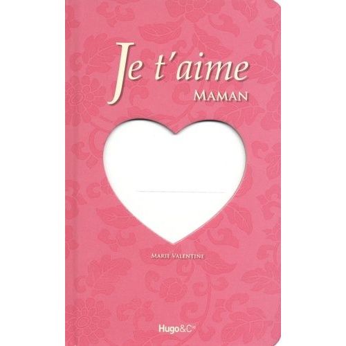 Je T'aime Maman
