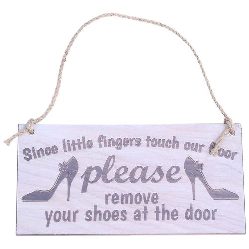 Touch Our Floor Please Remove Your Shoes At The Door Sign Hanging