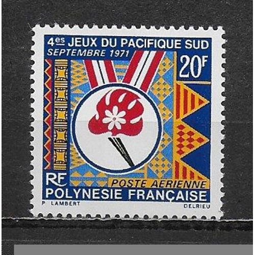 Polynesie Francaise Poste Aerienne 1971 : 4è Jeux Du Pacifique-Sud : Timbre À 20 F. Multicolore Neuf **