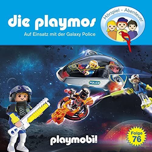 Die Playmos-Folge 76 Auf Einsatz Mit Der Galaxy Police Das Original Playmobil H Rspiel Import