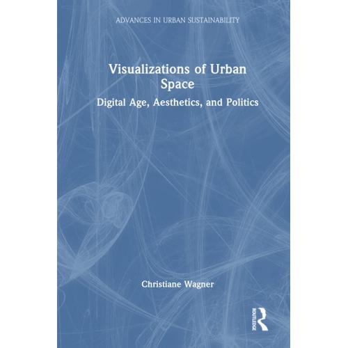 Visualizations Of Urban Space