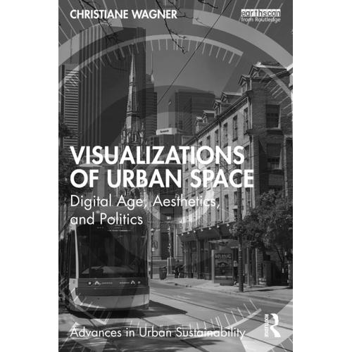 Visualizations Of Urban Space