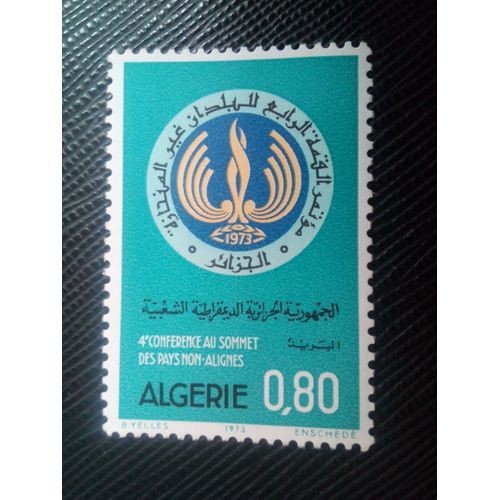 Timbre Algerie Y T 577 Quatrième Conférence Au Sommet Des Pays Non Alignés À Alger 1973 ( 030107 )