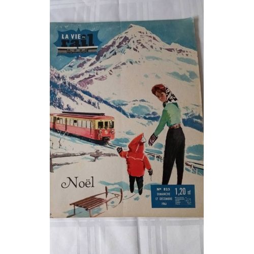 Revue La Vie Du Rail Spécial Noël 1961
