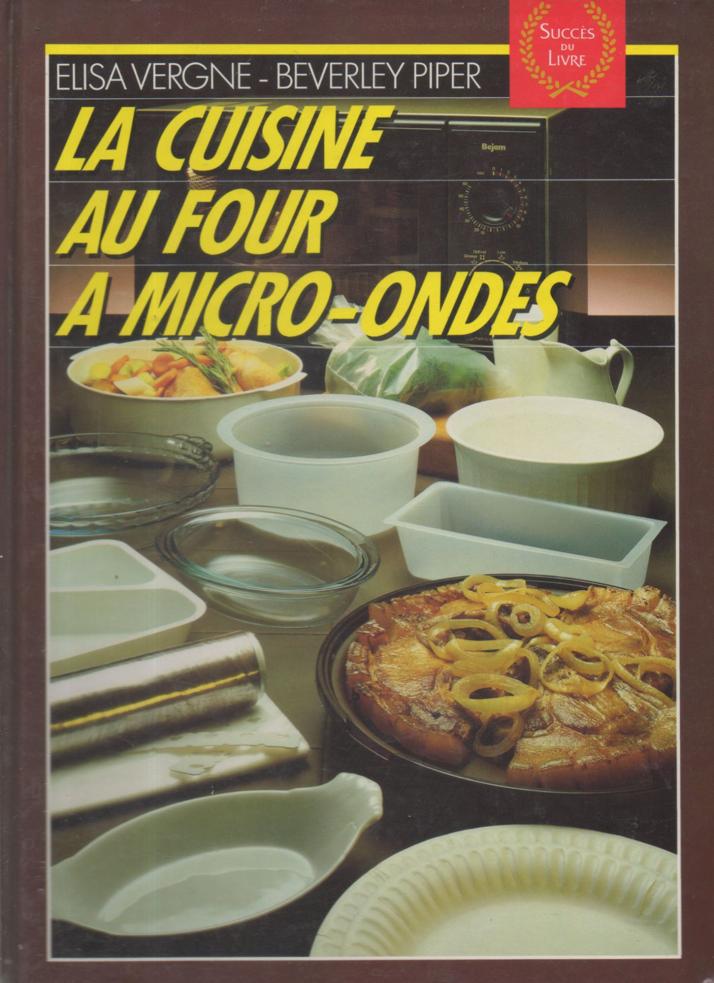 La Cuisine Au Four A Micro Ondes Elisa Vergne