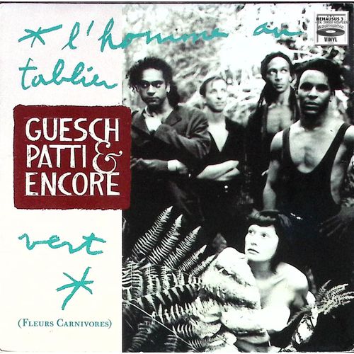 Guesch Patti & Encore - L'homme Au Tablier - 1990