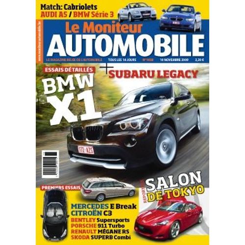 Le Moniteur Automobile N°1458 - Bmw X1 2.0d - Subaru Legacy Diesel - Salon De Tokyo