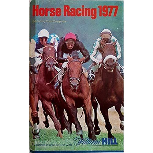 Hill, William, Horse Racing Yearbook 1977