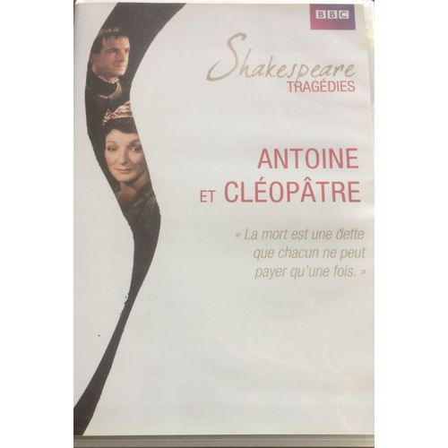Antoine Et Cléopâtre - William Shakespeare (Bbc - Jonathan Miller)