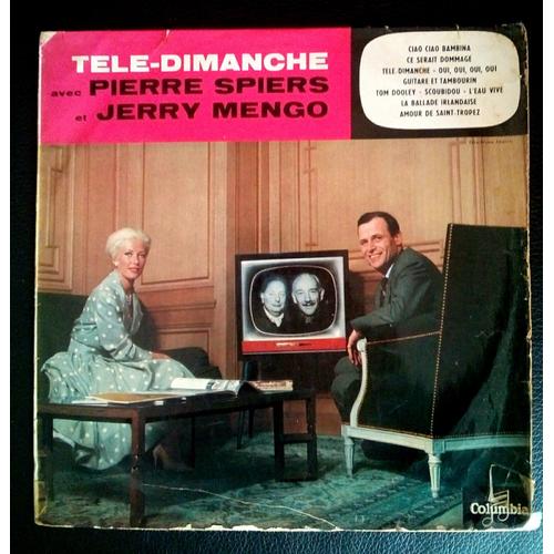Pierre Spiers Et Jerry Mengo Télé-Dimanche 25 Cm 33t