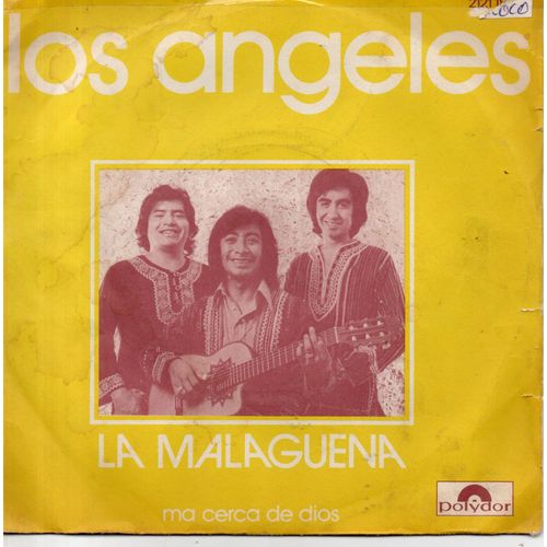 Angeles (Los) "La Malaguena" Vinyles 45 T 17 Cm - Single - Polydor - 1973